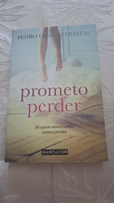 Prometo perder - Pedro Chagas Freitas