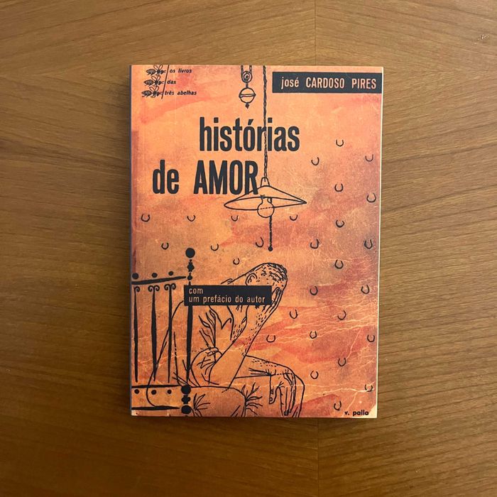 José Cardoso Pires - Love Stories (facsimile of the 1st edition)