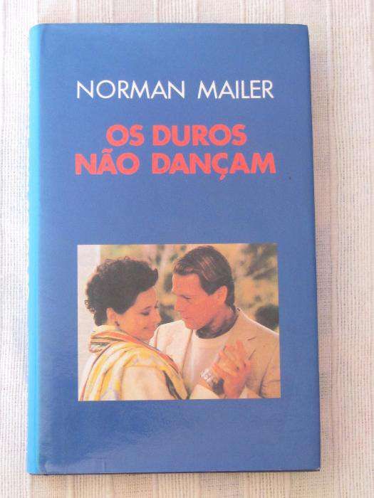 Norman Mailer Kundera Saul Bellow José Luís Peixoto etc