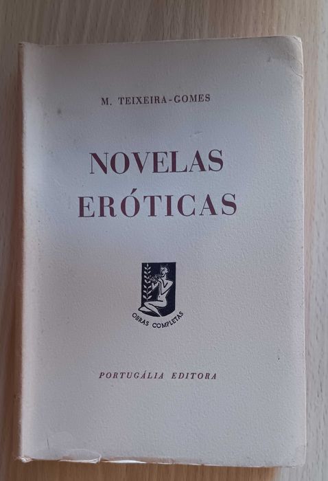 Obras M. Teixeira Gomes