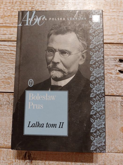 Lalka tom 2. Bolesław Prus. Klasyka Polska lektury