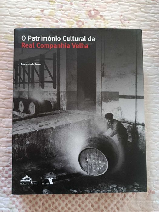 Património Cultural da Real Companhia Velha