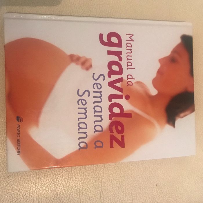 Manual da Gravidez, Semana a Semana