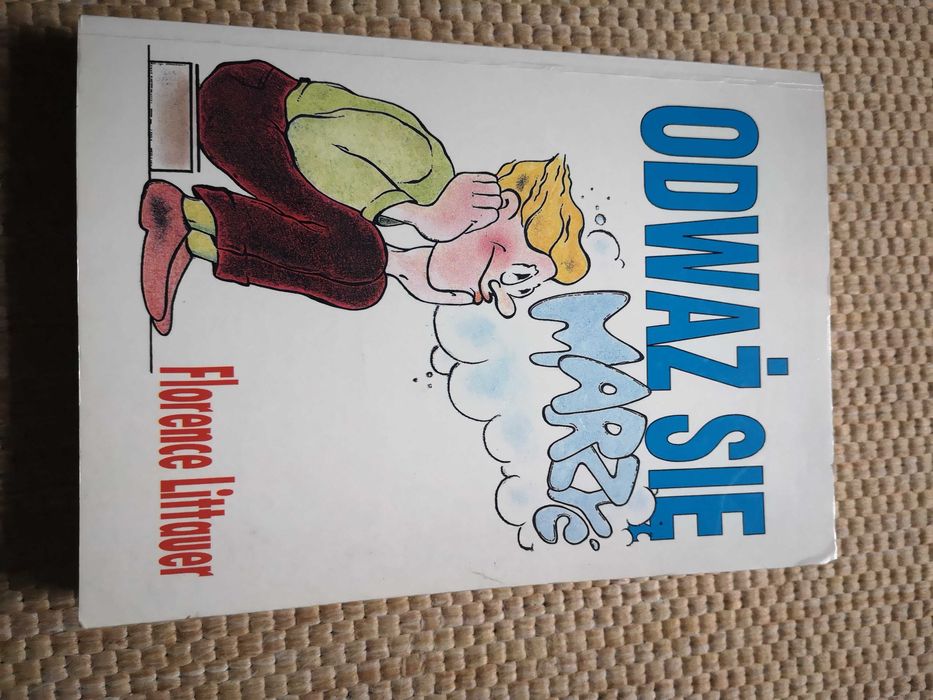 Książka Odważ się marzyć Florence Littauer