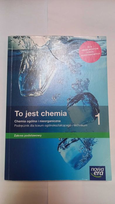 To jest chemia 1 Podręcznik zakres podstawowy