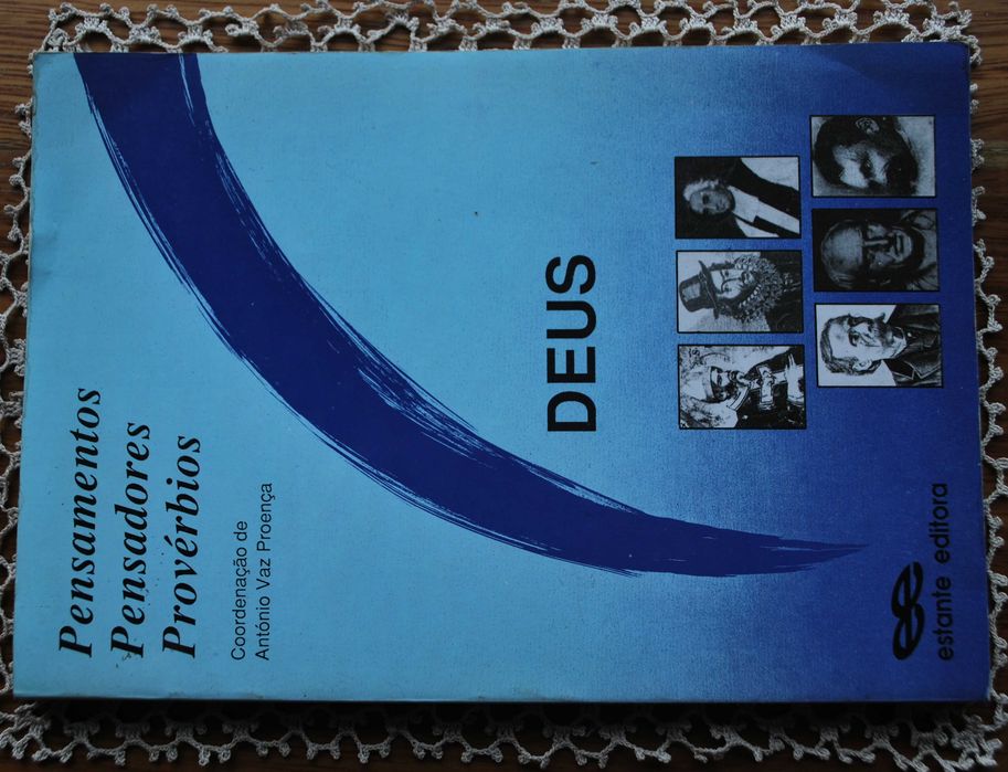 Deus (Pensamentos Pensadores Provérbios) de António Vaz Proença