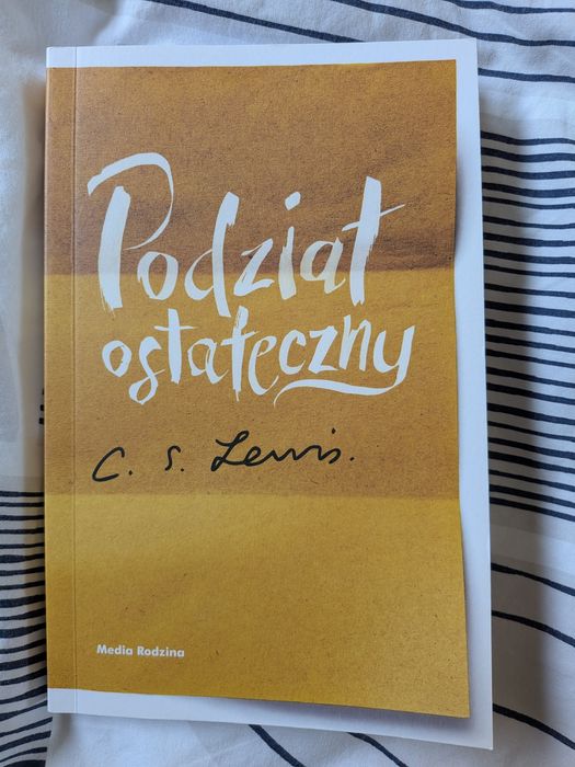 C. S. Lewis Podział Ostateczny