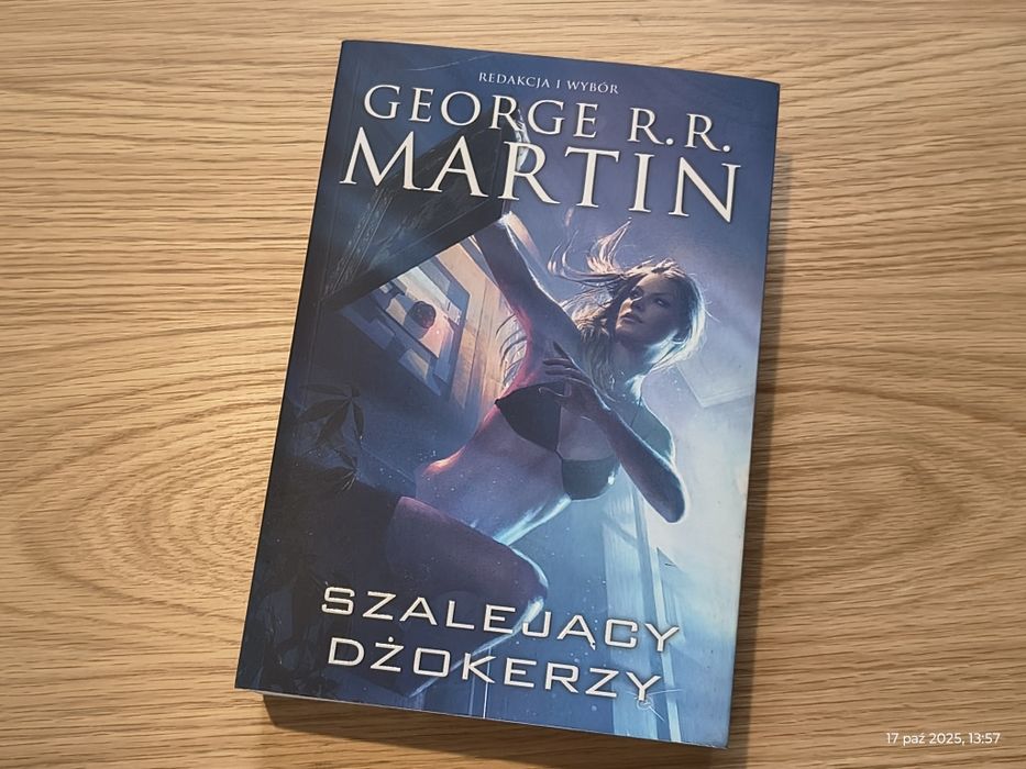 Dzikie karty "Szalejący dżokerzy" George R.R. Martin