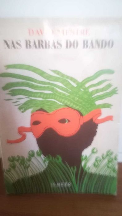 Nas barbas do bando - David Mestre