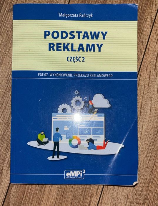 Podstawy reklamy Część 1 i 2 – Małgorzata Pańczyk (eMPI2) komplet