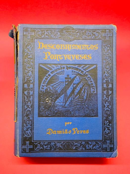 History of Portuguese Discoveries - Damião Peres