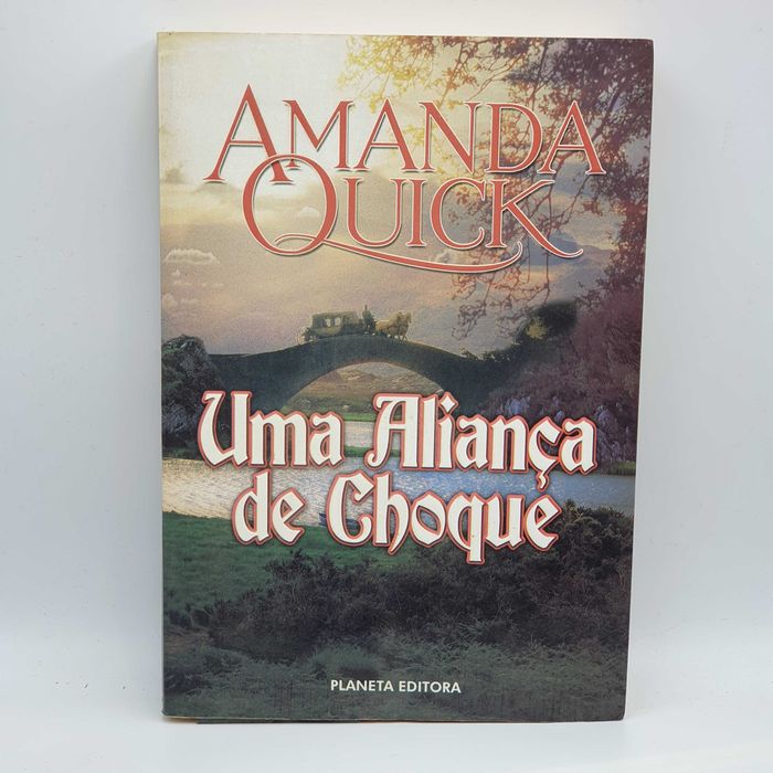 Livro Ref-PAR4- Amanda Quick - Uma Aliança de Choque