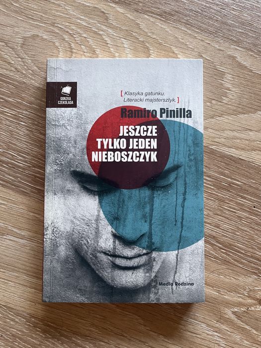 Jeszcze tylko jeden nieboszczyk ramiro pinilla książka