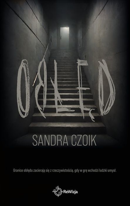 Obłęd Czoik Sandra
