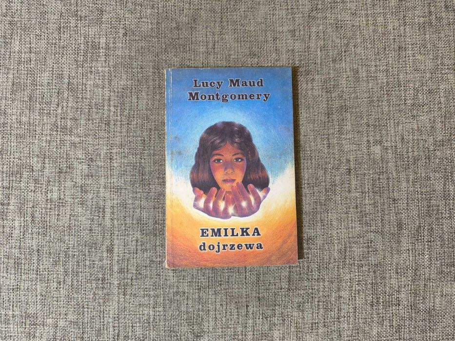 Lucy Maud Montgomery - Emilka dojrzewa