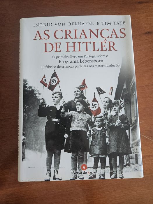 Hitler's Children - by Ingrid Von Oelhafen and Tim Tate