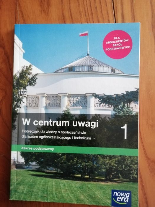 W centrum uwagi 1. Zakres podstawowy. Nowa Era.