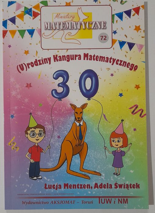 Miniatury matematyczne (U)rodziny Kangura Matematycznego