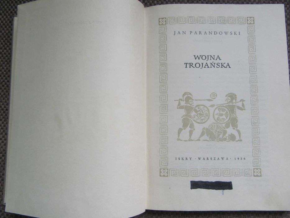 Wojna Trojańska Jana Parandowskiego z 1956r