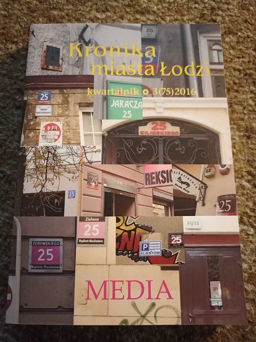 Kronika Miasta Łodzi - Media (3/2016)