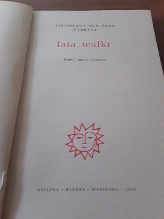 Lata walki Stanisława Sowińska Barbara