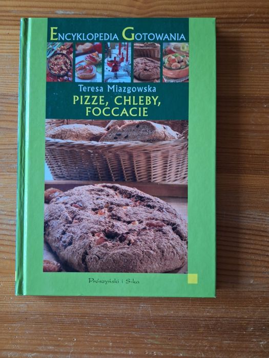 Jak nowa ksiazka Pizze chleby foccacie Encyklopedia gotowania + GRATIS