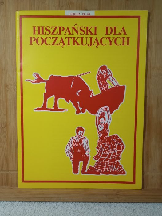 Hiszpański dla początkujących. Lekcja 19 i 20