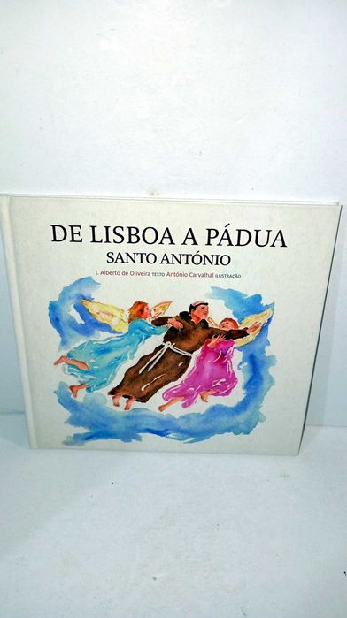 De Lisboa a Pádua - Santo António