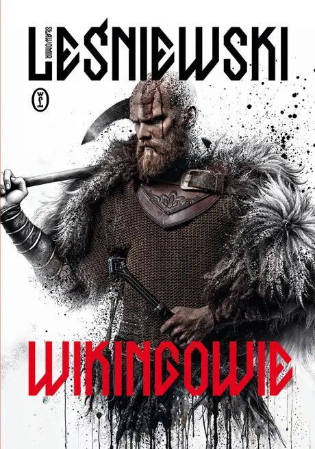 Wikingowie. Wydawnictwo Literackie
