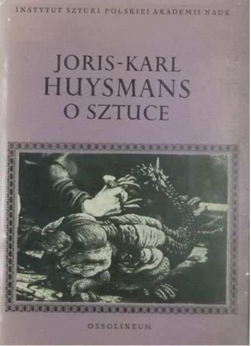 O sztuce Joris-Karl HUYSMANS