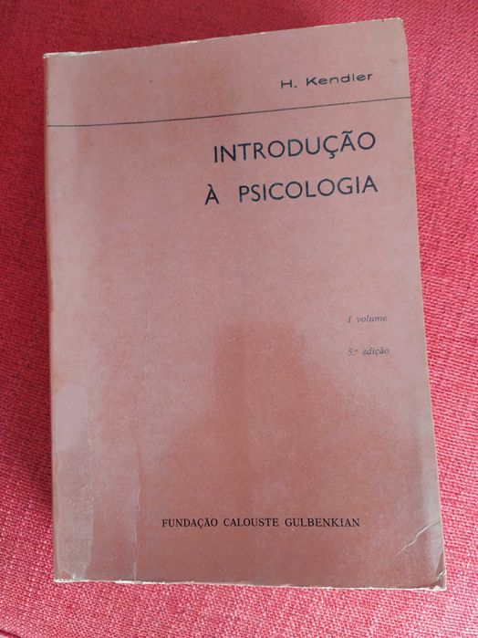 Introdução à Psicologia – Fund.Calouste Gulbenkian – Vol.1