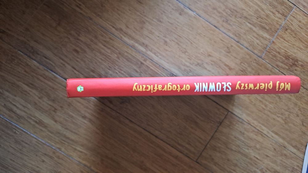 Mój pierwszy słownik ortograficzny