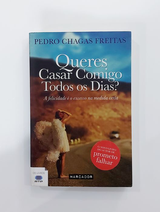 "Queres casar comigo todos os dias?"- Pedro Chagas Freitas