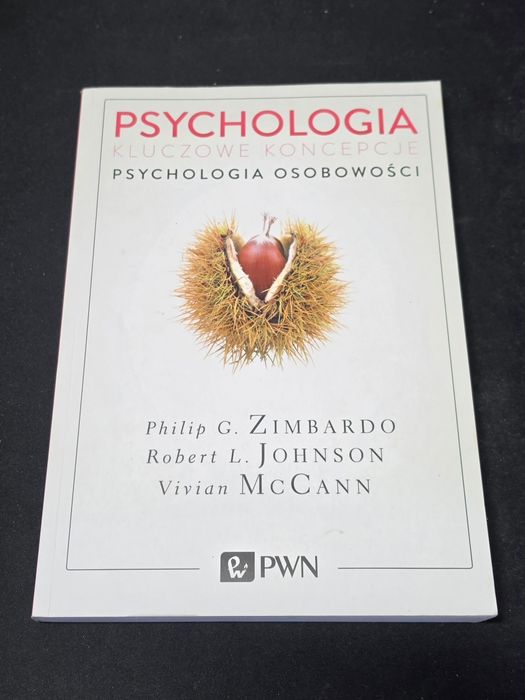 Psychologia Osobowości Kluczowe Koncepcję - Zimbardo