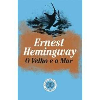O Velho e o Mar, Ernest Hemingway