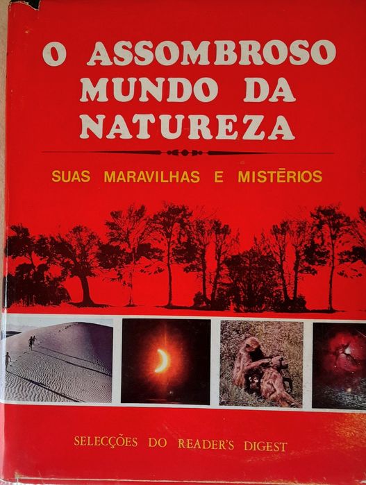 O Assombroso Mundo da Natureza / Selecções  Reader's Digest 1970