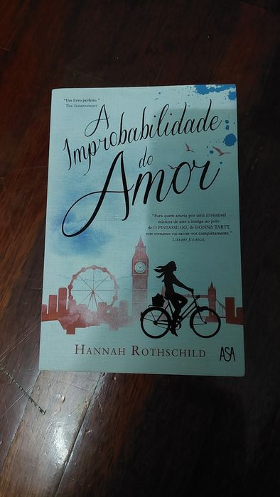 A Improbabilidade do Amor, de Hannah Rothschild