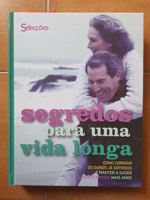Segredos de uma vida longa