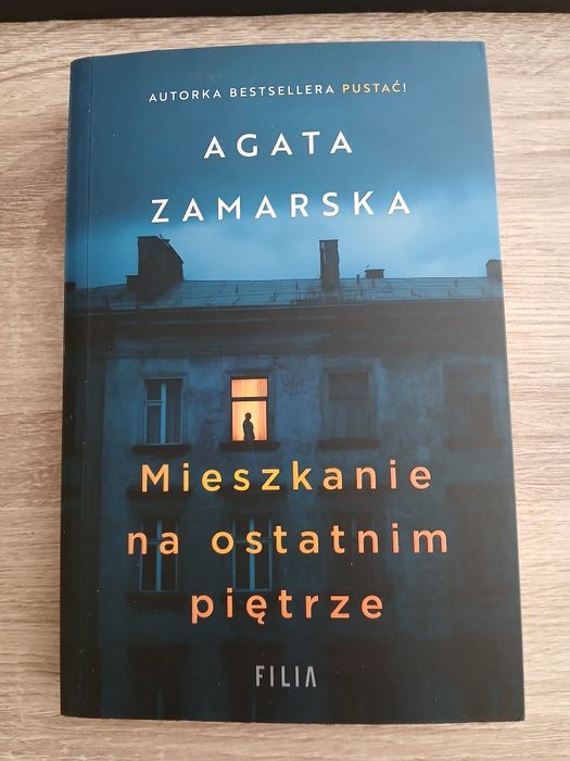 Mieszkanie na ostatnim piętrze. Agata Zamarska