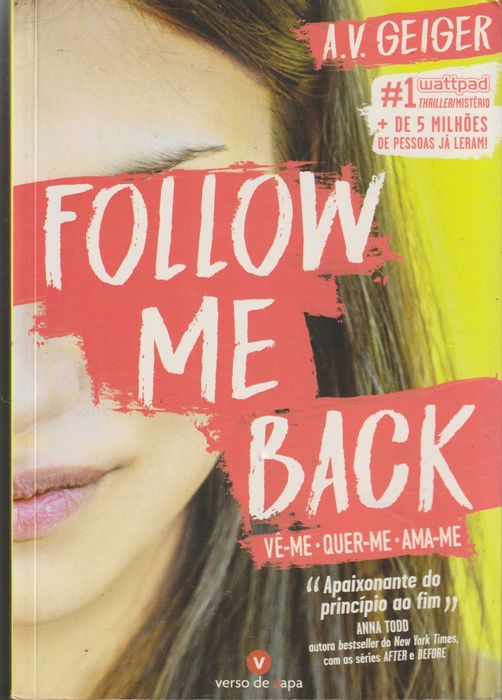 Follow Me Back - Vê-me, Quer-me, Ama-me