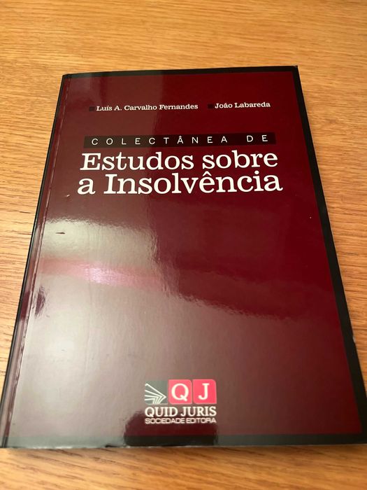 Colectânea de ESTUDOS SOBRE A INSOLVÊNCIA     Carvalho Fernandes  e  João Labareda