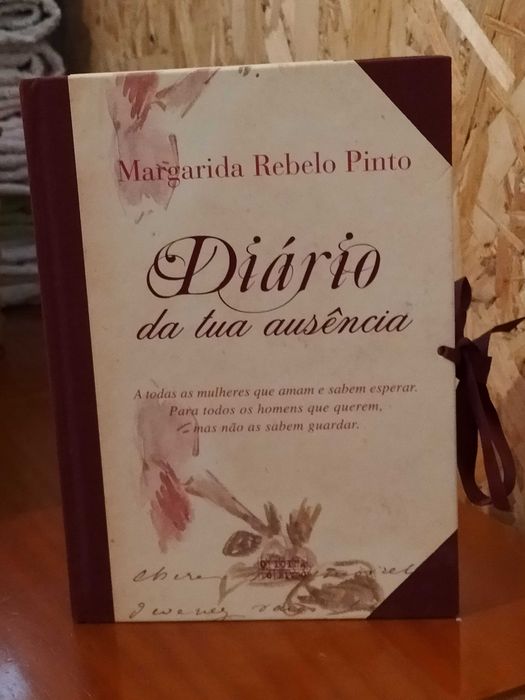 O diário da tua ausência   - Margarida Rebelo Pinto