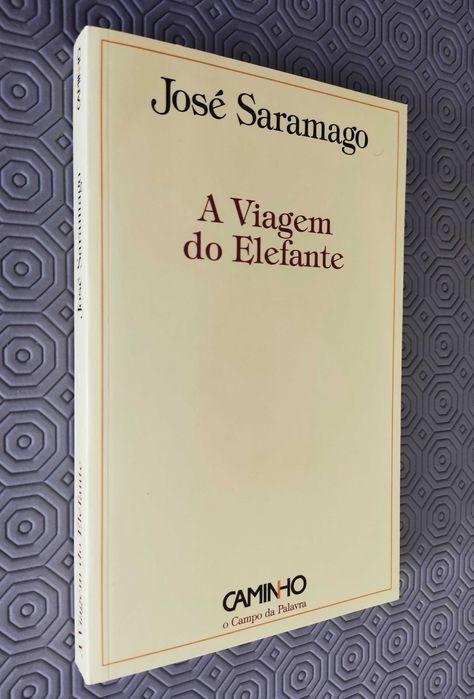 José Saramago | A Viagem do Elefante (1ª edição)