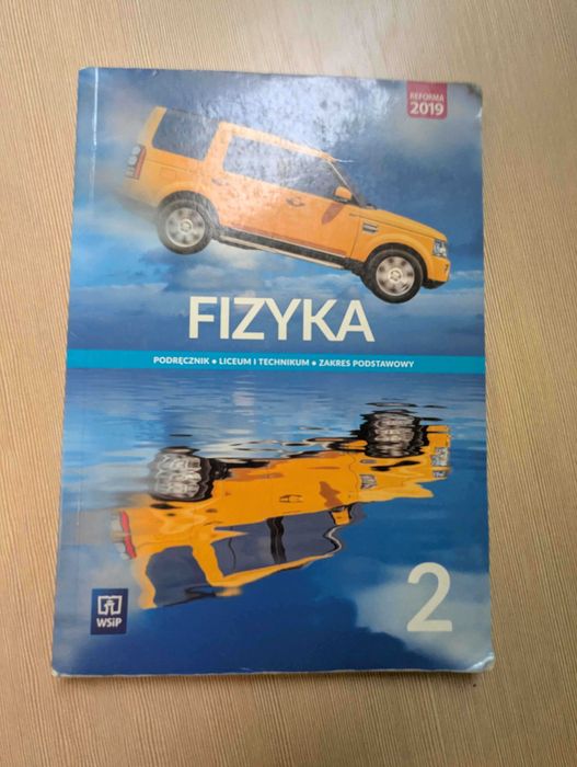 Podręcznik Fizyka klasa 1, liceum i technikum