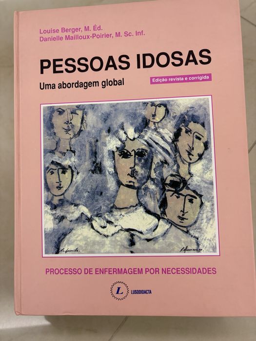 Pessoas Idosas - uma abordagem global