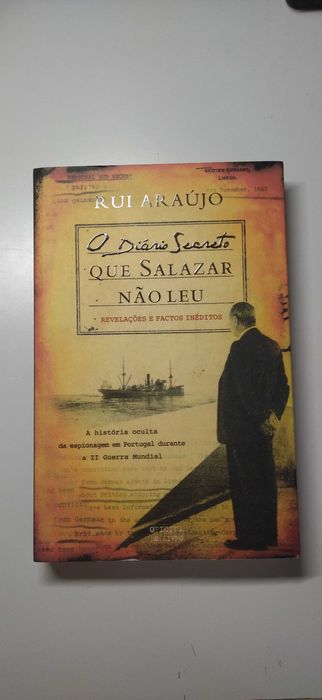 Livro - O Diário Secreto Que Salazar Não Leu