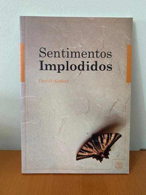 Sentimentos Implodidos - Daniel Aladiah