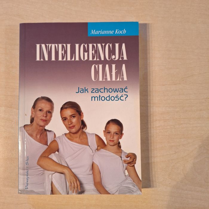 Marianne Koch Inteligencja ciała