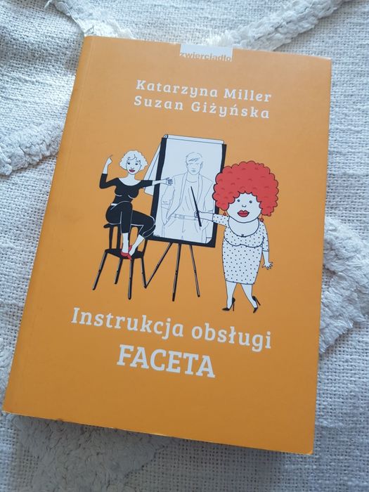 Instrukcja obsługi faceta K. Miller S. Giżyńska