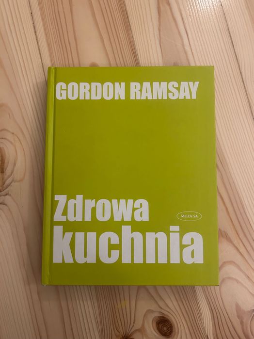 Książka kucharska Gordon Ramsay „Zdrowa Kuchnia”